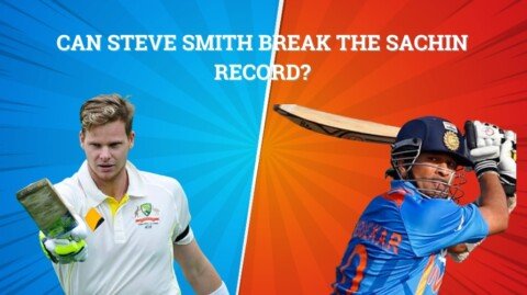 Can Steve Smith Break the Sachin Record?